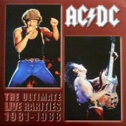 AC-DC : The Ultimate Live Rarities 1981-1988